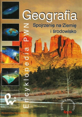Okładka:  praca zbiorowa - Geografia. Spojrzenie na Ziemię i środowisko
