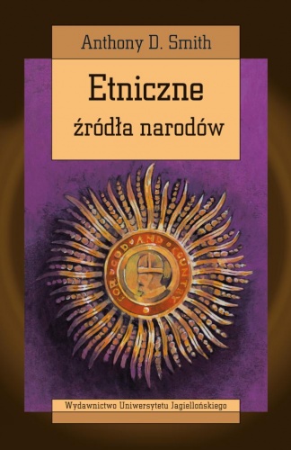 Okładka: Anthony D. Smith - Etniczne źródła narodów