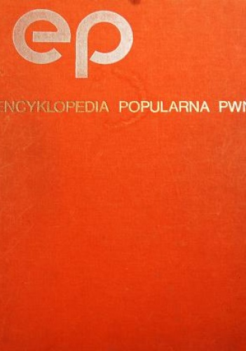 Okładka:  praca zbiorowa - Encyklopedia Popularna PWN