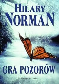 Okładka: Hilary Norman - Gra pozorów
