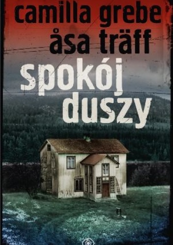 Okładka: Camilla Grebe - Spokój duszy