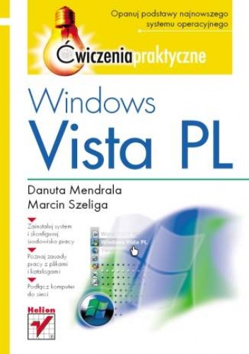 Okładka: Marcin Szeliga - Windows Vista PL. Ćwiczenia praktyczne