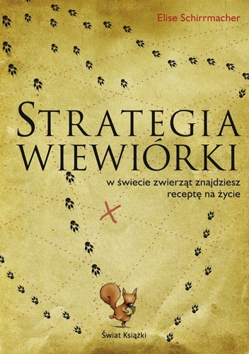 Okładka: Elise Schirrmacher - Strategia wiewiórki