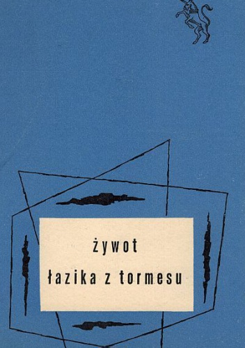 Okładka:  autor nieznany - Żywot Łazika z Tormesu