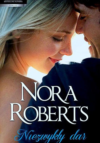 Okładka: Nora Roberts - Niezwykły dar