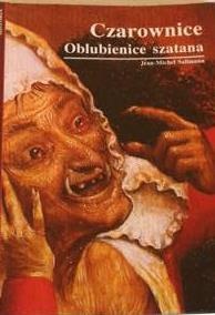 Okładka: Jean-Michel Sallmann - Czarownice. Oblubienice szatana