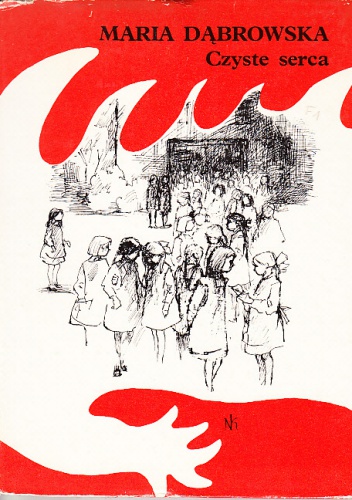 Okładka: Maria Dąbrowska - Czyste serca