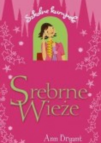 Okładka: Ann Bryant - Srebrne wieże