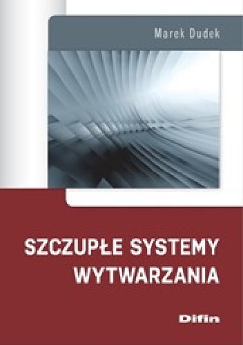 Okładka: Marek Dudek - Szczupłe systemy wytwarzania