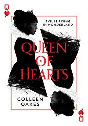 Okładka: Colleen Oakes - Queen of Hearts