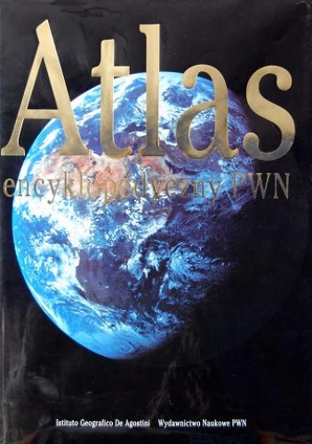 Okładka:  praca zbiorowa - Atlas encyklopedyczny PWN