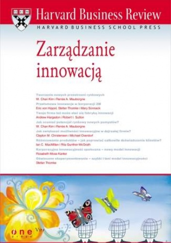 Okładka:  praca zbiorowa - Harvard Business Review. Zarządzanie innowacją