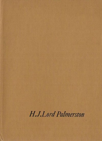Okładka: George Bidwell - Ulubieniec narodu. H. J. Lord Palmerston