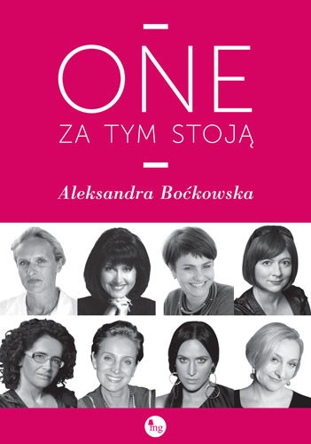 Okładka: Aleksandra Boćkowska - One za tym stoją