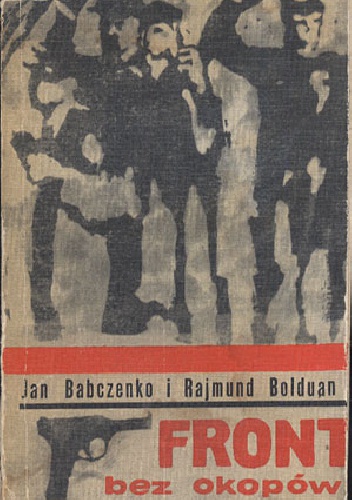 Okładka: Rajmund Bolduan - Front bez okopów