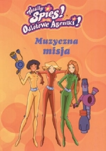 Okładka: David Michel - Odlotowe Agentki. Muzyczna misja