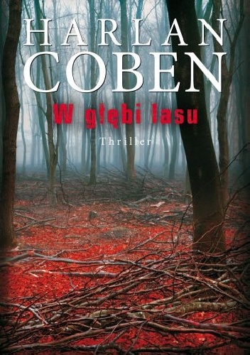 Okładka: Harlan Coben - W głębi lasu