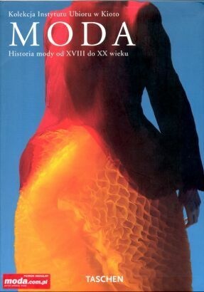Okładka: Tamami Suoh - Moda. Historia mody od XVIII do XX (kolekcja Instytutu Ubioru w Kioto)