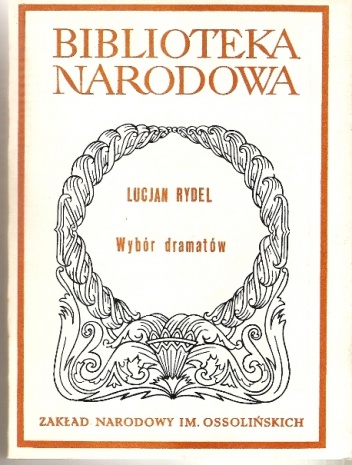 Okładka: Lucjan Rydel - Wybór dramatów