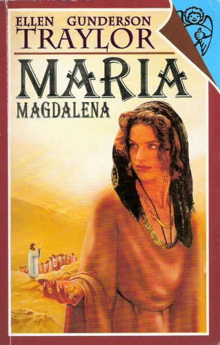 Okładka: Ellen Gunderson Traylor - Maria Magdalena