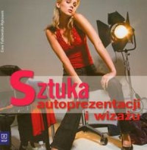 Okładka: Ewa Fałkowska-Rękawek - Sztuka autoprezentacji i wizażu
