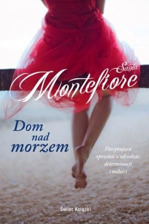 Okładka: Santa Montefiore - Dom nad morzem