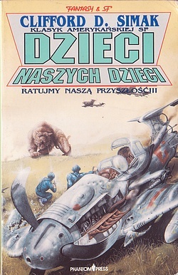 Okładka: Clifford D. Simak - Dzieci naszych dzieci
