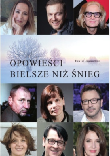 Okładka: Ewa Gil-Kołakowska - Opowieści bielsze niż śnieg