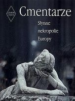 Okładka: Clemens Jöckle - Cmentarze - Słynne nekropolie Europy