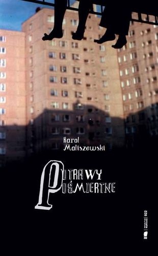 Okładka: Karol Maliszewski - Potrawy pośmiertne