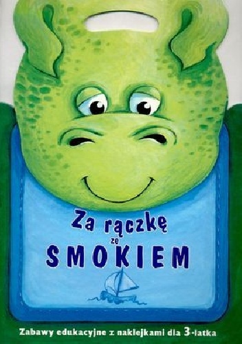 Okładka: Elżbieta Lekan - Za rączkę ze smokiem