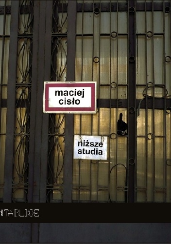 Okładka: Maciej Cisło - Niższe studia