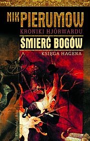 Okładka: Nik Pierumow - Śmierć bogów. Księga Hagena.