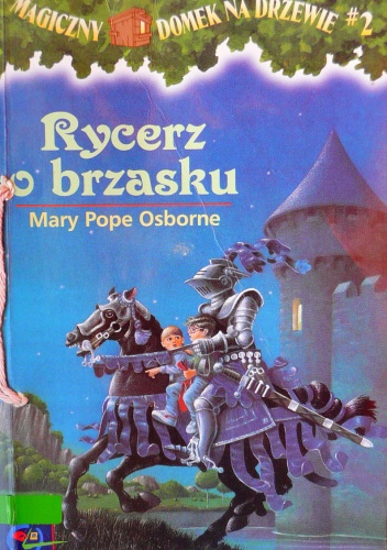 Okładka: Mary Pope Osborne - Rycerz o brzasku