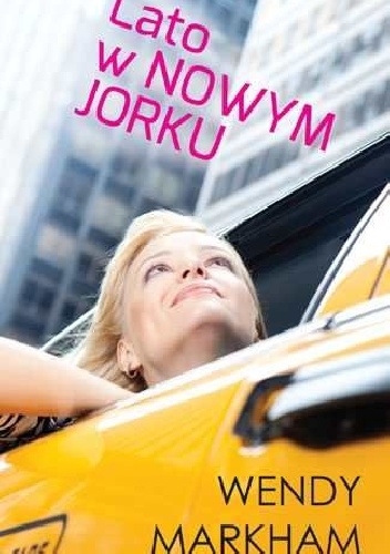Okładka: Wendy Markham - Lato w Nowym Jorku