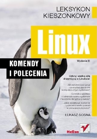 Okładka: Łukasz Sosna - Linux. Komendy i polecenia