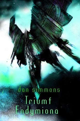 Okładka: Dan Simmons - Triumf Endymiona