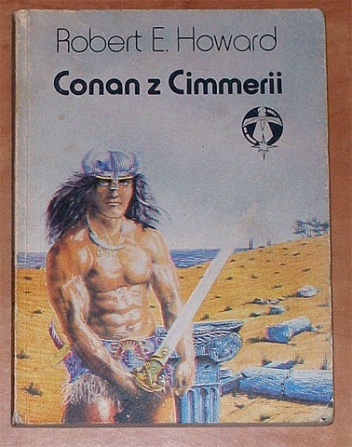 Okładka: Robert Ervin Howard - Conan z Cimmerii