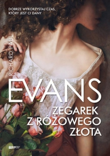 Okładka: Richard Paul Evans - Zegarek z różowego złota