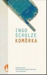Okładka: Ingo Schulze - Komórka