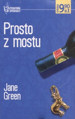 Okładka: Jane Green - Prosto z mostu