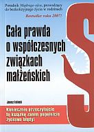 Okładka: Janusz Faliński - Cała prawda o współczesnych związkach małżeńskich