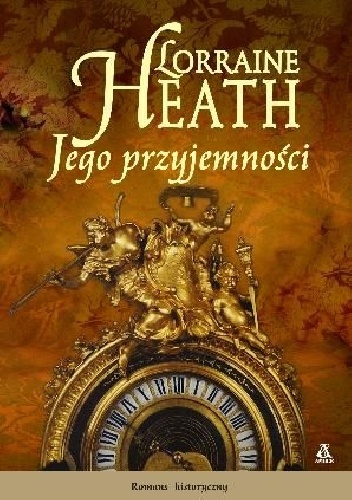 Okładka: Lorraine Heath - Jego przyjemności