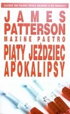 Okładka: James Patterson - Piąty jeździec apokalipsy