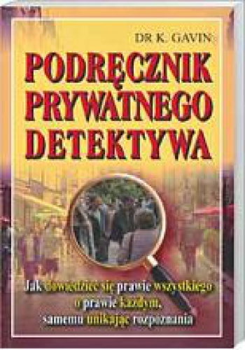 Okładka:  - Podręcznik prywatnego detektywa