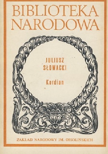 Okładka: Juliusz Słowacki - Juliusz Słowacki: Kordian