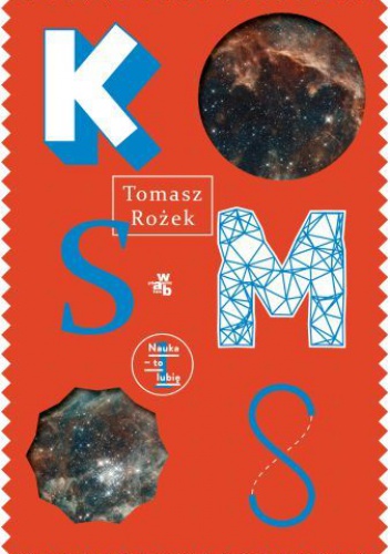 Okładka: Tomasz Rożek - Kosmos