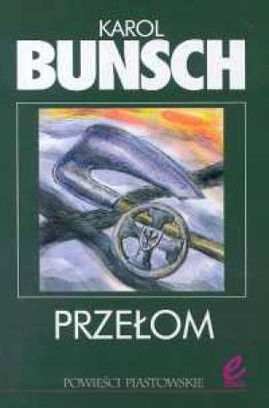 Okładka: Karol Bunsch - Przełom