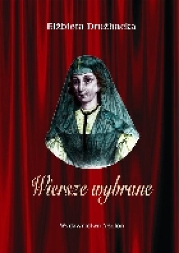 Okładka: Elżbieta Drużbacka - Wiersze wybrane