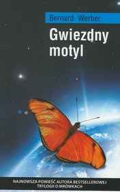 Okładka: Bernard Werber - Gwiezdny motyl